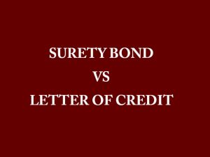 surety bond vs letter of credit 300x225