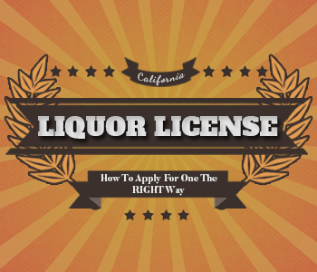 Applying For A California Liquor License INFOGRAPHIC   14. Applying For Liquor License Poster 