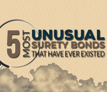 5 Most Unusual Surety Bonds