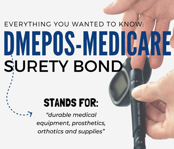  DMEPOS-Medicare Surety Bond
