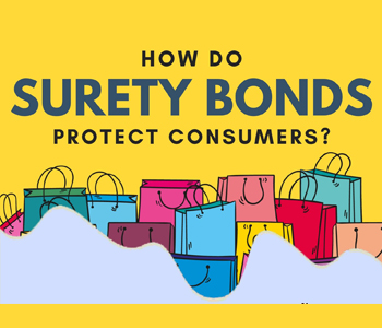 How Surety Bonds Protect Consumers