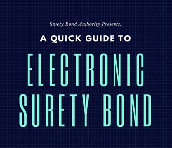 Electronic Surety Bonds